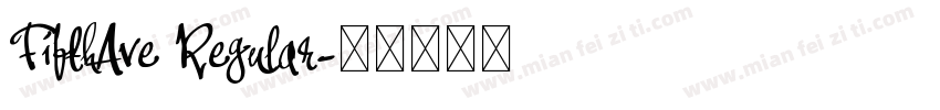 FifthAve Regular字体转换